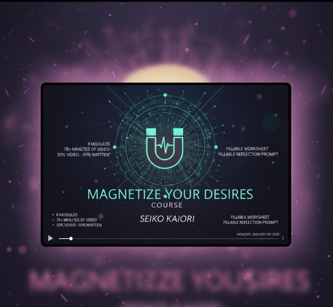 The Magnetize Your Desires Reset Program