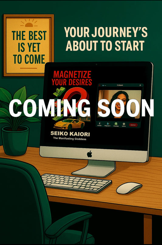 Magnetize Your Desires
 Course