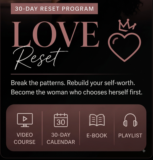 The Love Reset Program