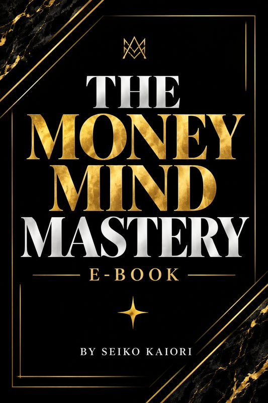The Money Mind Mastery E-Book
